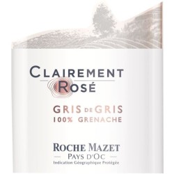 Clairement Rosé de Roche Mazet Pays d'Oc - Vin rosé de Languedoc 202