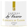 Château La Variere Le Savetier 2024 Coteaux du Layon - Vin blanc de L