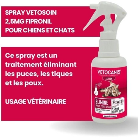 Spray Fipronil anti-puces et tiques - VETOCANIS - 2,5 mg pour Chien et Chat - 100ml
