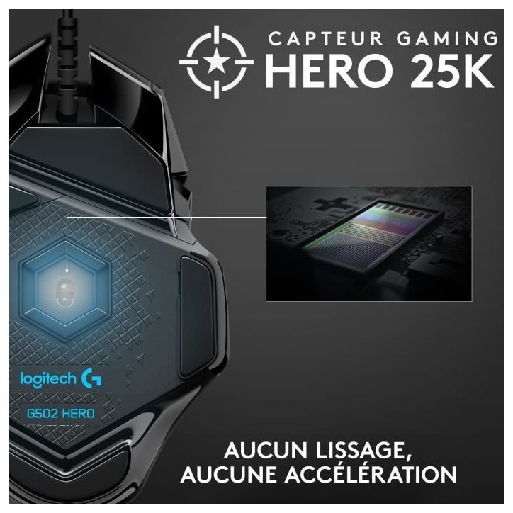 Souris gamer - Filaire - Logitech G - G502 Hero - Noir Souris gamer - Filaire - Logitech G - G502 Hero - Noir