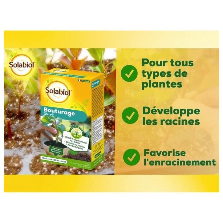 SOLABIOL SOBOUTU40 Bouturage Osiryl 40mL, Stimulateur racinaire SOLABIOL SOBOUTU40 Bouturage Osiryl 40mL, Stimulateur racinaire