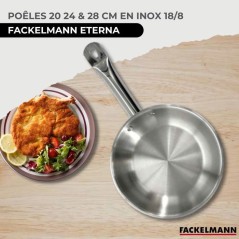 Set de 3 poeles a induction - 20 24 et 28 cm - FACKELMANN Eterna - Acier inoxydable