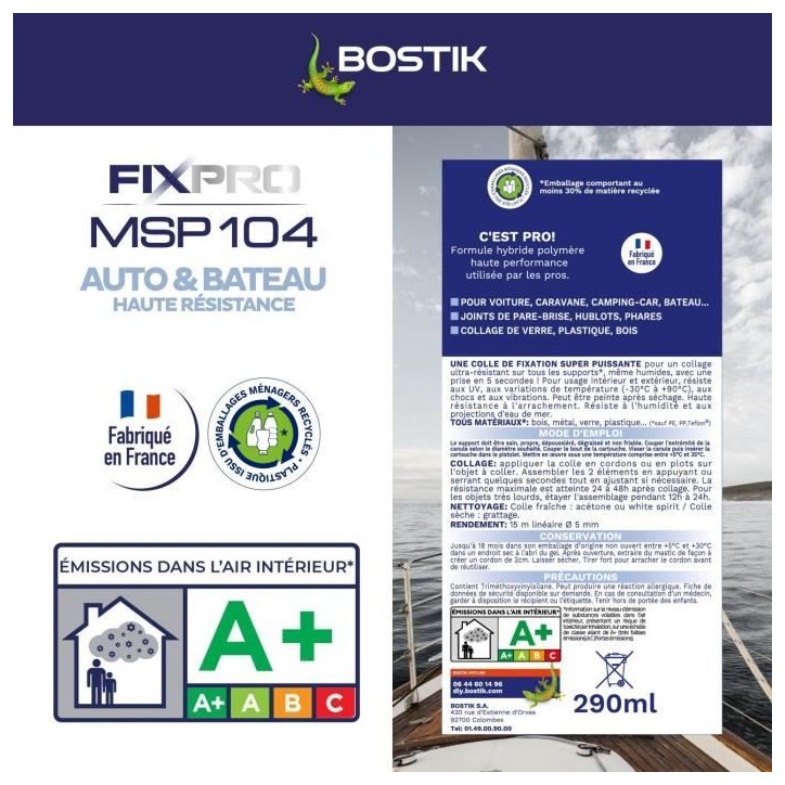 Mastic auto/bateau - BOSTIK - Fixpro MSP 104 - Colle et joint - Résiste intempéries et eau de mer - Blanc - 290 ml Mastic auto/bateau - BOSTIK - Fixpro MSP 104 - Colle et joint - Résiste intempéries et eau de mer - Blanc - 290 ml
