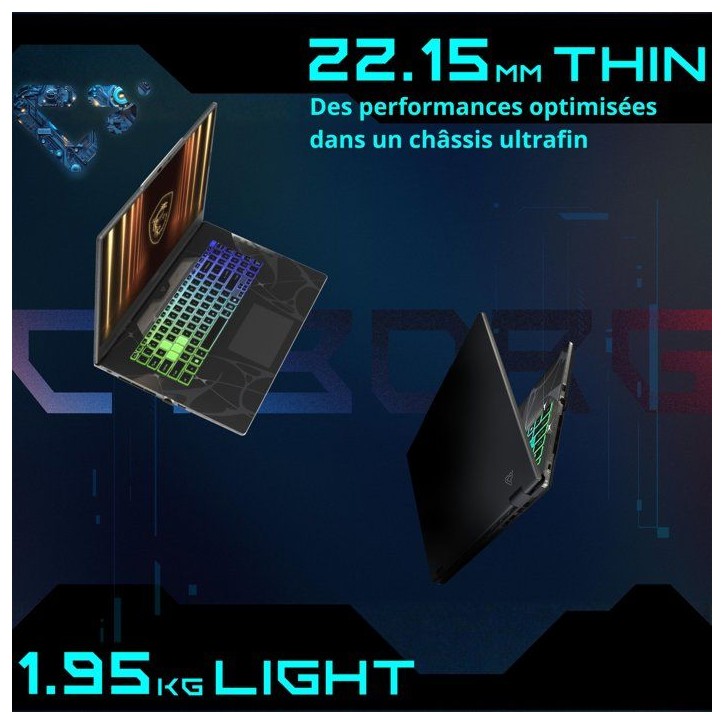 PC Portable Gamer - MSI - Cyborg 15 B13WEKG-618XFR - FreeDOS - 15,6 FHD 144Hz - i5 13420H - RTX5050 - 32Go DDR5 - 512Go SSD PC Portable Gamer - MSI - Cyborg 15 B13WEKG-618XFR - FreeDOS - 15,6 FHD 144Hz - i5 13420H - RTX5050 - 32Go DDR5 - 512Go SSD