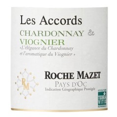 Les Accords Roche Mazet 2025 Viognier Chardonnay Pays d'Oc - Vin blanc de Languedoc