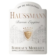 Haussmann Baron Eugene Bordeaux Moelleux - Vin blanc de Bordeaux