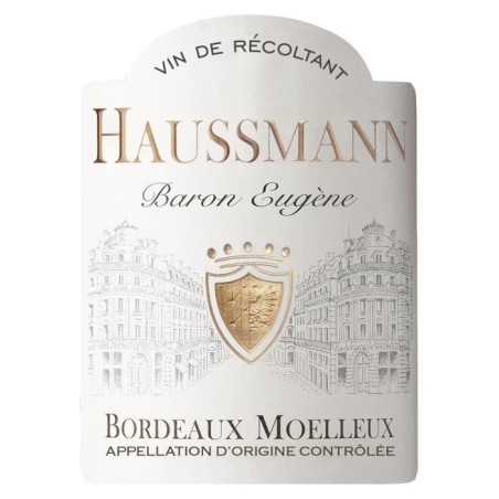 Haussmann Baron Eugene Bordeaux Moelleux - Vin blanc de Bordeaux