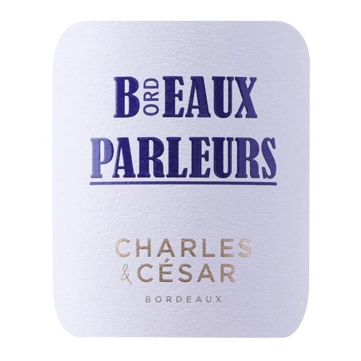 Charles & César Beaux Parleurs 2024 Bordeaux - Vin rosé de Bordeaux Charles & César Beaux Parleurs 2024 Bordeaux - Vin rosé de Bordeaux