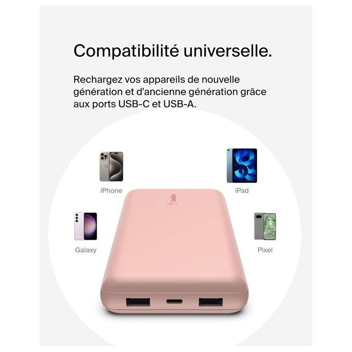 Batterie externe - BELKIN - 20 000 mAh - USB-A & USB-C - 15 W - Rose Batterie externe - BELKIN - 20 000 mAh - USB-A & USB-C - 15 W - Rose