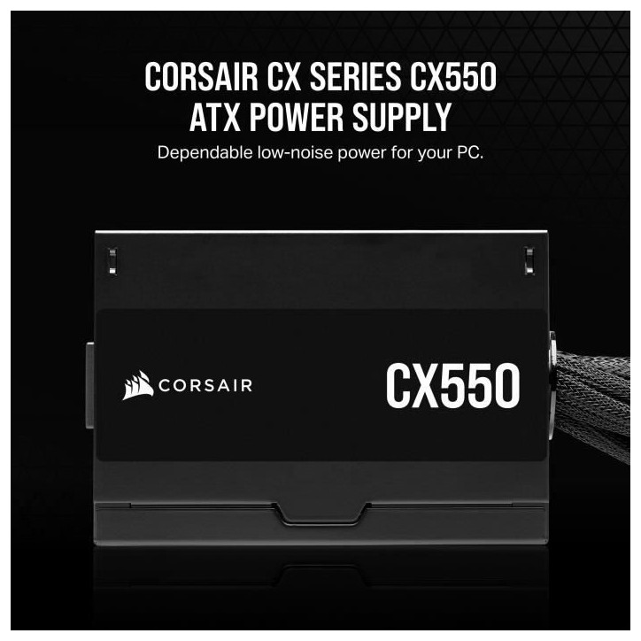 Alimentation - CORSAIR - CX550 - 80 PLUS Bronze ATX Power Alimentation - CORSAIR - CX550 - 80 PLUS Bronze ATX Power