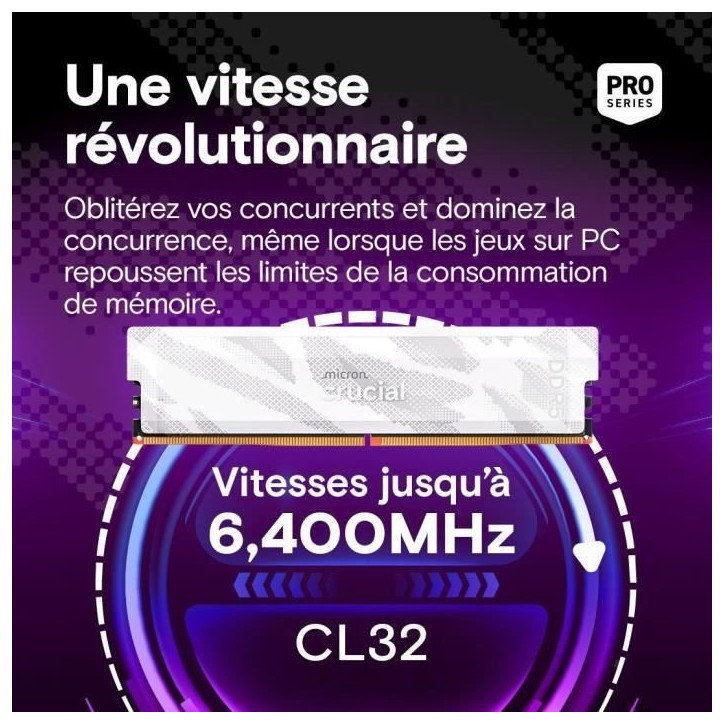 Kit mémoire gamer - CRUCIAL Pro OC - CP2K16G64C32U5W - 32 Go (2x 16 Go) DDR5-6400 UDIMM - CL32 avec dissipateur thermique - Kit mémoire gamer - CRUCIAL Pro OC - CP2K16G64C32U5W - 32 Go (2x 16 Go) DDR5-6400 UDIMM - CL32 avec dissipateur thermique -