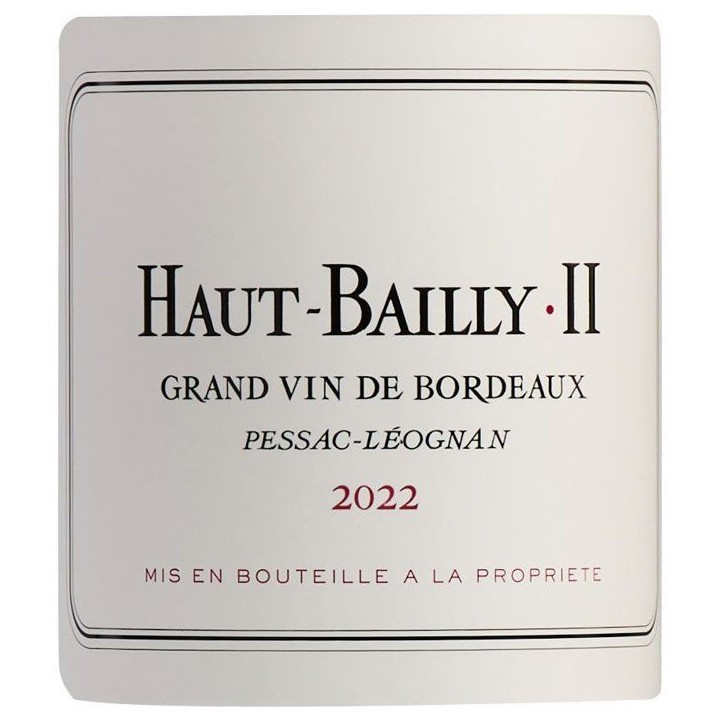 Haut Bailly II 2022 Pessac-Léognan - Vin rouge de Bordeaux