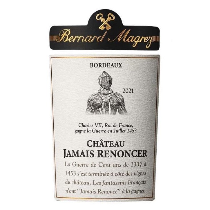Château Jamais Renoncer 2021 Bordeaux - Vin rouge de Bordelais