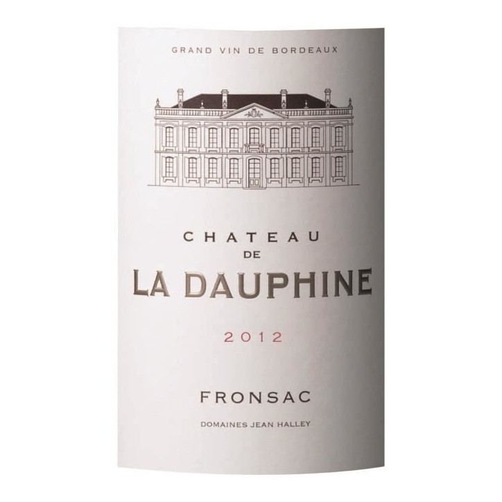 Château La Dauphine 2012 Fronsac - Vin rouge de Bordeaux