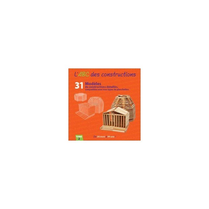 MECABOIS - Livre modeles ABC des Constructions en bois- Tome 2 MECABOIS - Livre modeles ABC des Constructions en bois- Tome 2