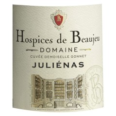 Hospices de Beaujeu Cuvée Demoiselle Gonnet 2024 Juliénas - Vin rouge de Bourgogne