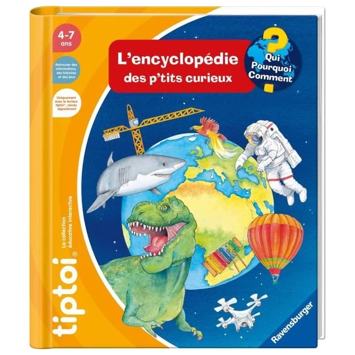 tiptoi L'encyclopédie des p'tits curieux, Livre interactif, Jeu éducatif électronique sans écran, Des 4 ans, 13099017, Raven tiptoi L'encyclopédie des p'tits curieux, Livre interactif, Jeu éducatif électronique sans écran, Des 4 ans, 13099017, Raven