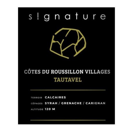 Les Vignes du vin Signature Tautavel 2021 Côtes du Roussillon Villages - Vin rouge de Languedoc