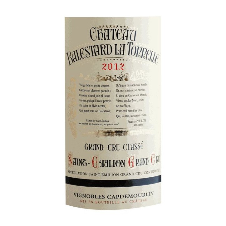Château Balestard la Tonnelle 2012 Saint-Emilion Grand Cru - Vin rouge de Bordeaux