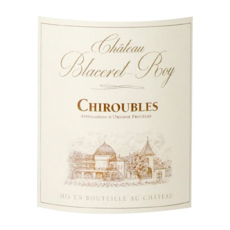 Château Blaceret Roy 2023 Chiroubles - Vin rouge de Beaujolais