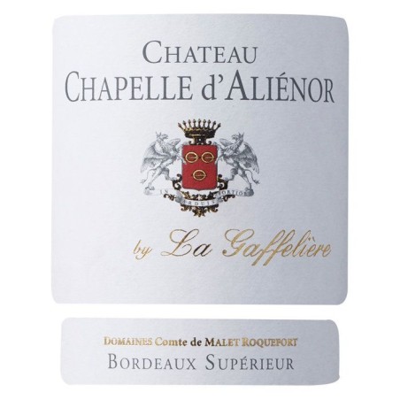 Château Chapelle d'Aliénor by La Gaffeliere 2019 Bordeaux Supérieur - Vin rouge du Sud-Ouest