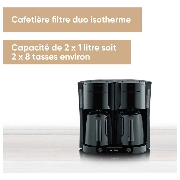 Cafetiere Filtre Isotherme Duo - SEVERIN - KA9315 - Jusqu'a 2L soit 16 tasses - 2 verseuses isothermes - 2 filtres pivotants - N