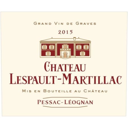 Château Lespault-Martillac 2015 Pessac-Léognan - Vin rouge de Graves