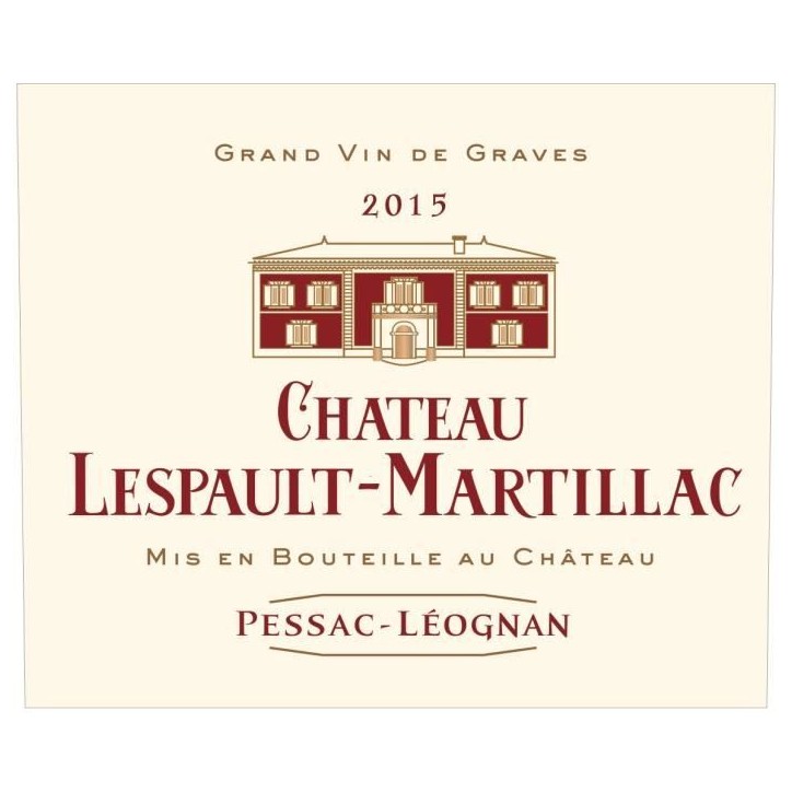 Château Lespault-Martillac 2015 Pessac-Léognan - Vin rouge de Graves