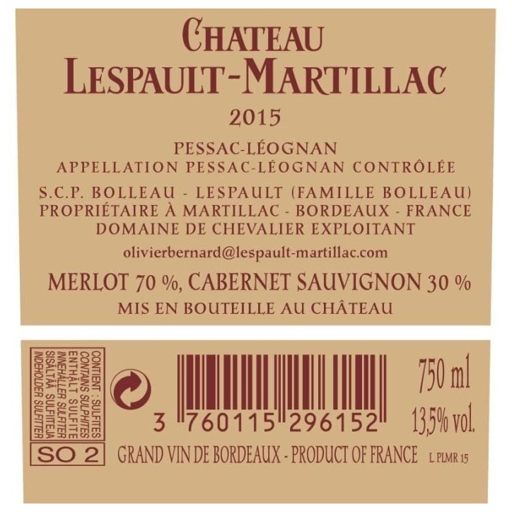 Château Lespault-Martillac 2015 Pessac-Léognan - Vin rouge de Graves