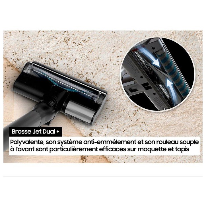 Aspirateur Balai sans fil - SAMSUNG Jet 85S Pet VS70H25XLT - 250 AW - Mini-brosse Pet Tool+ Aspirateur Balai sans fil - SAMSUNG Jet 85S Pet VS70H25XLT - 250 AW - Mini-brosse Pet Tool+