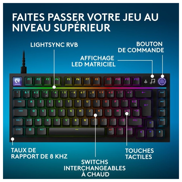 Clavier gamer - Filaire - Logitech G - G316 X 75 - AZERTY - USB - Noir Clavier gamer - Filaire - Logitech G - G316 X 75 - AZERTY - USB - Noir