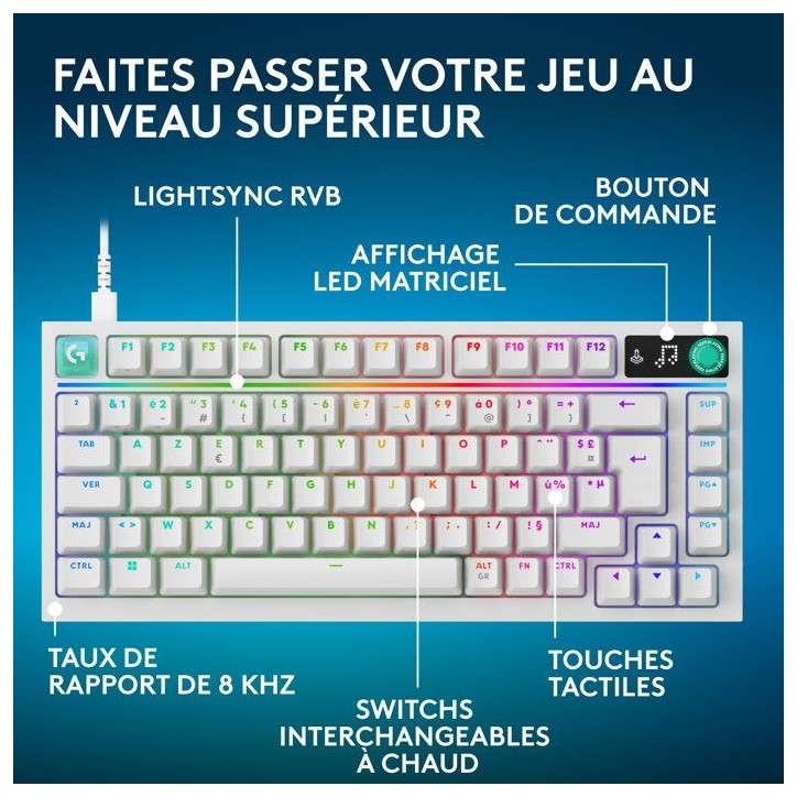 Clavier gamer - Filaire - Logitech G - G316 X 75 - AZERTY - USB - Blanc Clavier gamer - Filaire - Logitech G - G316 X 75 - AZERTY - USB - Blanc