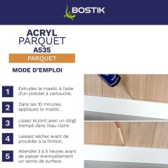 Mastic acrylique - BOSTIK - Joint Acryl Parquet - Compatible tous vern