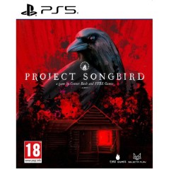 Project Songbird - Jeu PS5