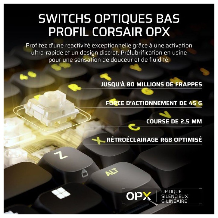 Clavier Gamer - Optique-mécanique OPX Bas Profil - Corsair - VANGUARD AIR 99 WIRELESS - 99% Sans Fil - RGB Noir Clavier Gamer - Optique-mécanique OPX Bas Profil - Corsair - VANGUARD AIR 99 WIRELESS - 99% Sans Fil - RGB Noir