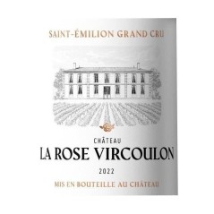 Château La Rose Vircoulon 2022 Saint-Emilion Grand Cru - Vin rouge de Bordeaux