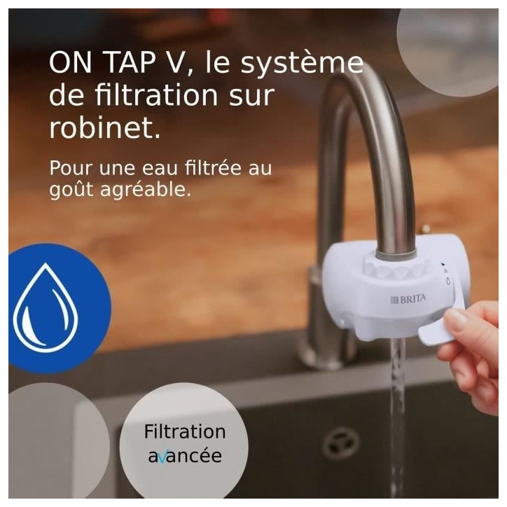 Systeme filtration a eau BRITA - ON TAP - Jusqu'a 4 mois d'eau filtrée - 3 modes d'utilisations - 5 adaptateurs inclus
