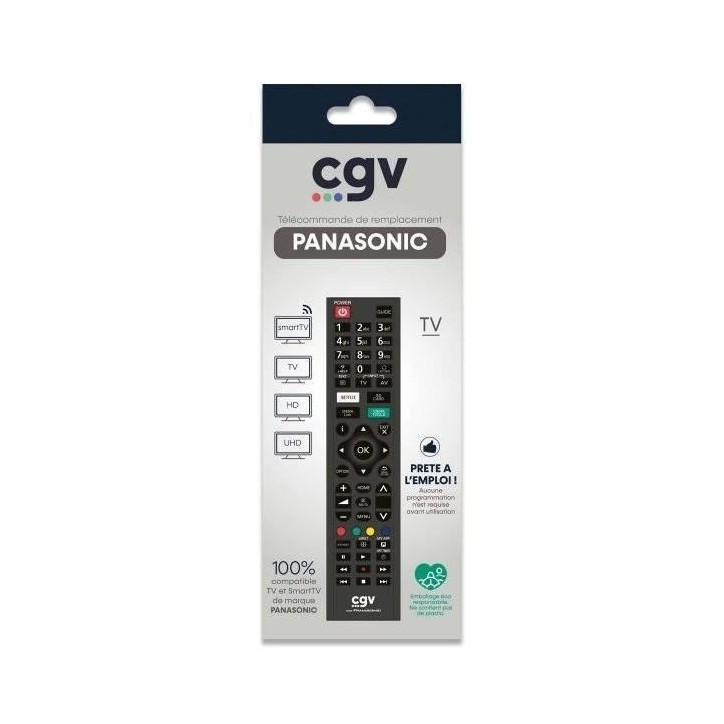 Télécommande de remplacement - CGV - FIDELIO Panasonic - Pour téléviseurs Panasonic - Sans programmation - Prete a l'emploi Télécommande de remplacement - CGV - FIDELIO Panasonic - Pour téléviseurs Panasonic - Sans programmation - Prete a l'emploi
