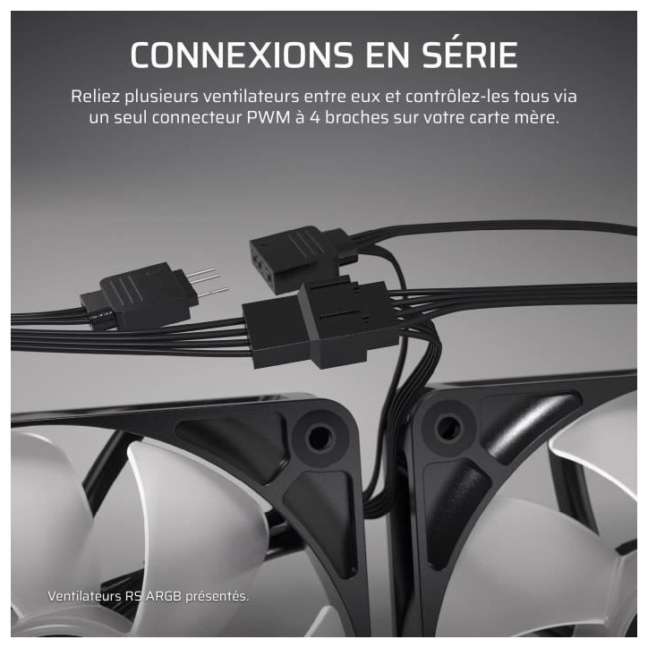 Ventilateur PWM 120mm - CORSAIR - RS120 - Blanc Ventilateur PWM 120mm - CORSAIR - RS120 - Blanc
