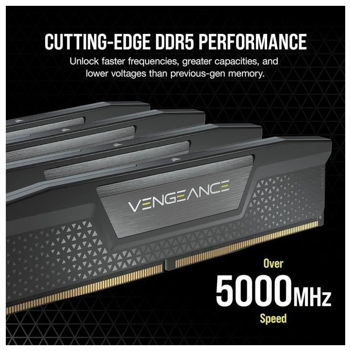 Mémoire RAM - CORSAIR - CMK64GX5M2B5600C40 - VENGEANCE - DDR5 - 64Go 2x32Go DIMM - 5600MT/s - CL 40 - 1.25V Mémoire RAM - CORSAIR - CMK64GX5M2B5600C40 - VENGEANCE - DDR5 - 64Go 2x32Go DIMM - 5600MT/s - CL 40 - 1.25V