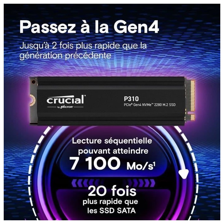 CRUCIAL - P310 - Disque SSD Interne - 1TB - Gen4 - NVMe M.2 - Jusqu'a 7100 Mo/s CRUCIAL - P310 - Disque SSD Interne - 1TB - Gen4 - NVMe M.2 - Jusqu'a 7100 Mo/s