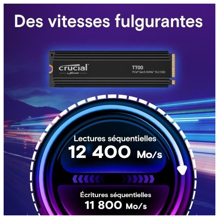 SSD interne - Crucial - T700 - 2 To - avec Diss - PCIe 5.0 - 12 400 Mo/s lecture - 11 800 Mo/s écriture SSD interne - Crucial - T700 - 2 To - avec Diss - PCIe 5.0 - 12 400 Mo/s lecture - 11 800 Mo/s écriture