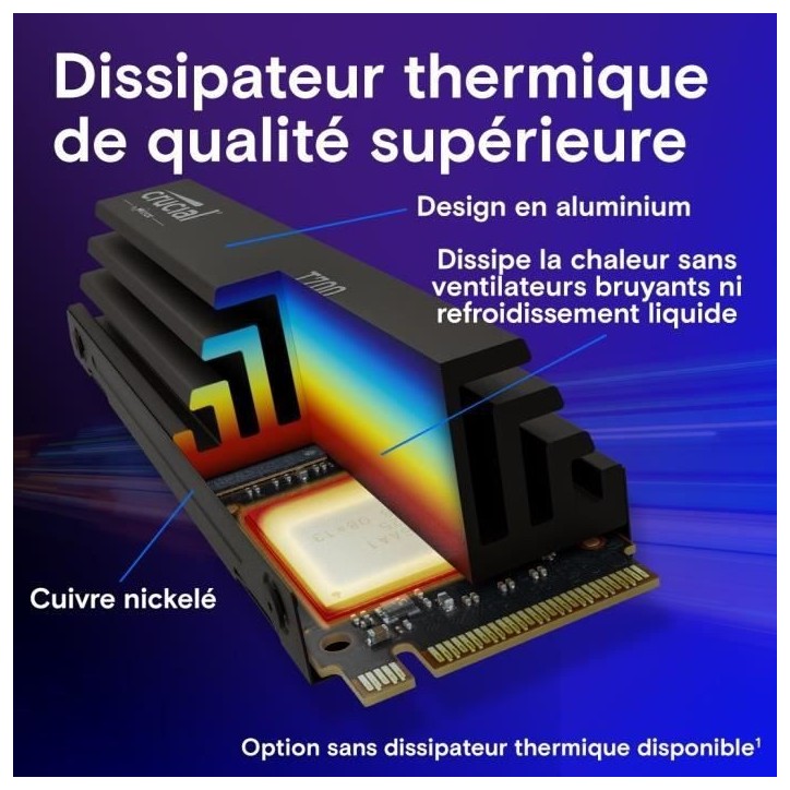 SSD interne - Crucial - T700 - 2 To - avec Diss - PCIe 5.0 - 12 400 Mo/s lecture - 11 800 Mo/s écriture SSD interne - Crucial - T700 - 2 To - avec Diss - PCIe 5.0 - 12 400 Mo/s lecture - 11 800 Mo/s écriture