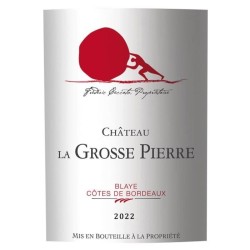 Château La Grosse Pierre 2022 Blaye Côtes de Bordeaux - Vin rouge de