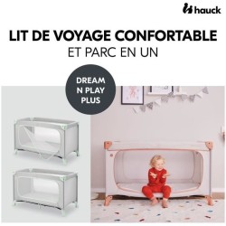 Lit de voyage - HAUCK - DREAM N PLAY PLUS - 60 x 120 cm - Des la naiss