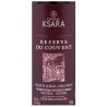 Château Ksara Réserve du Couvent Vallée de la Bekaa - Vin rouge du
