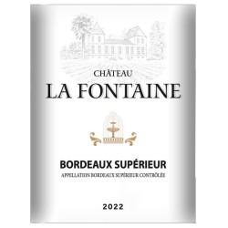 Château La Fontaine 2022 Bordeaux Supérieur - Vin rouge de Bordeaux