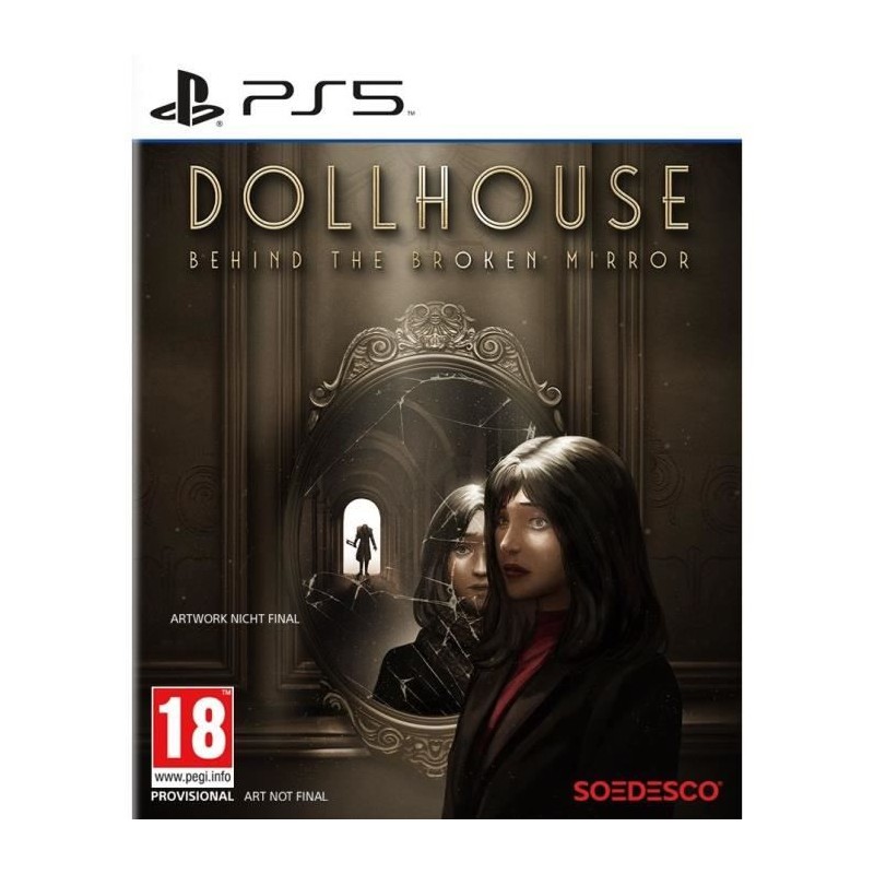 Dollhouse Behind The Broken Mirror - Jeu PS5 Dollhouse Behind The Broken Mirror - Jeu PS5