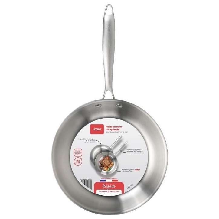 Poele Acier inoxydable 18/10 Triply Brigade 20 cm - LIVOO - MEP157 - Tous feux dont induction - Made in France Poele Acier inoxydable 18/10 Triply Brigade 20 cm - LIVOO - MEP157 - Tous feux dont induction - Made in France