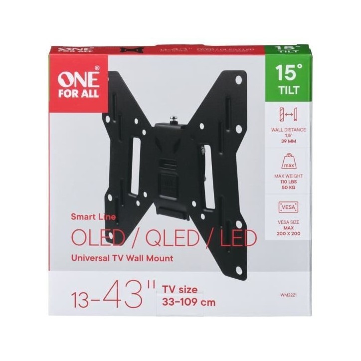 ONE FOR ALL WM2221 Support TV Smart 33-109 cm (13-43'') - Poids max. : 50kgs - Inclinable 15° - Garantie 10 ans ONE FOR ALL WM2221 Support TV Smart 33-109 cm (13-43'') - Poids max. : 50kgs - Inclinable 15° - Garantie 10 ans